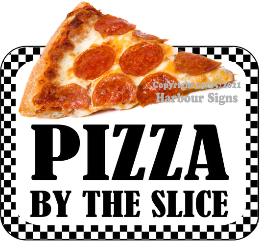 Pizza By The Slice Decal Food Truck Concession Vinyl Sticker bw