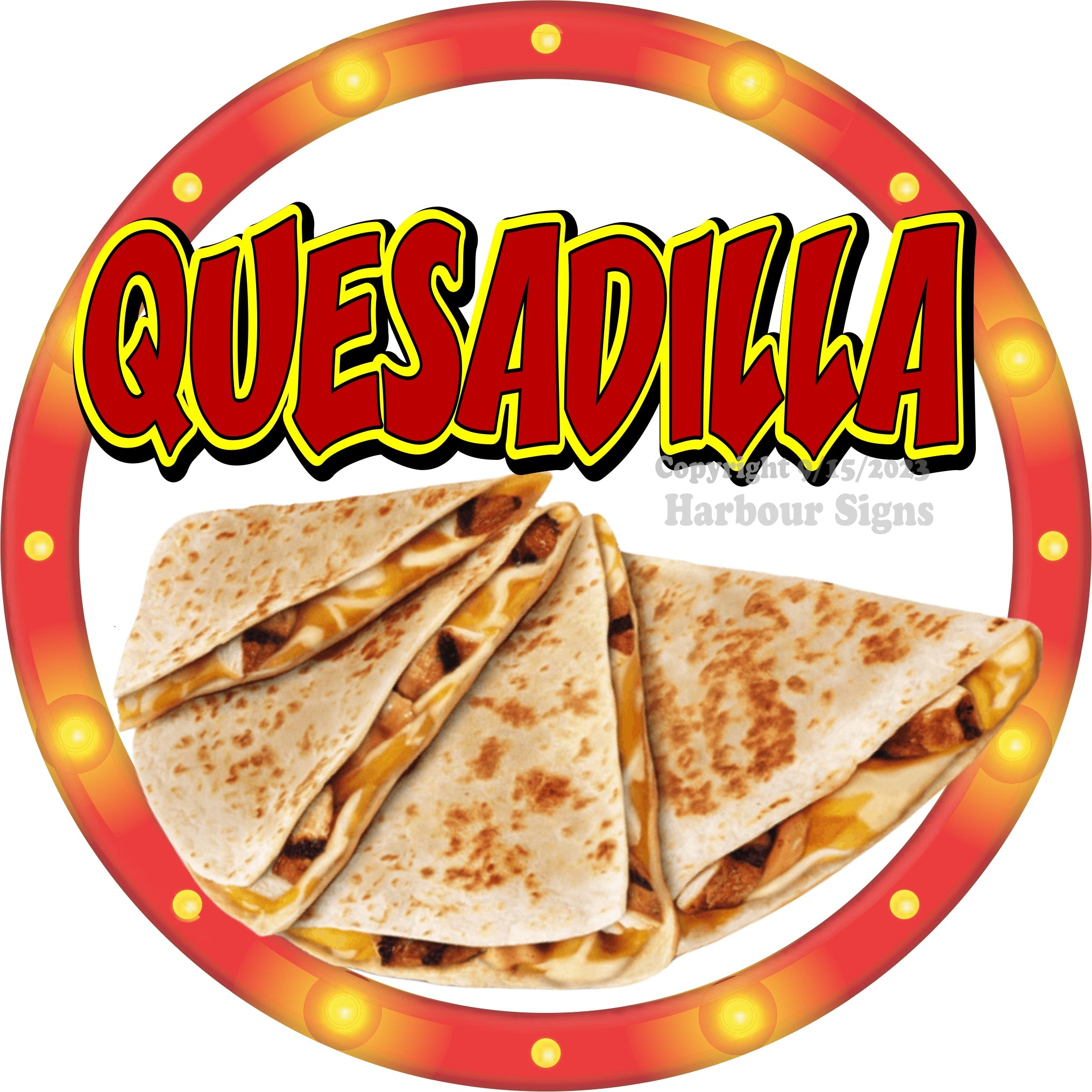 Quesadilla Decal Food Truck Concession Vinyl Sticker Harbour Signs